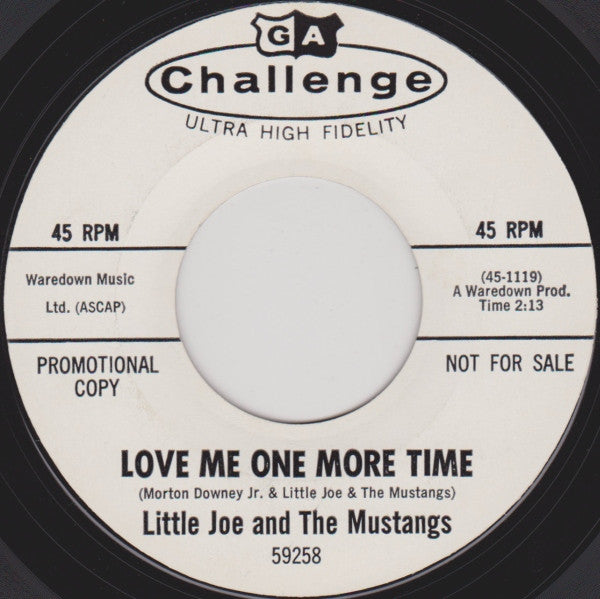 Little Joe And The Mustangs – I Dig You Baby / Love Me One More Time - 7" - Promo - Challenge – 59258 - Very Good Condition (VG+/Generic)