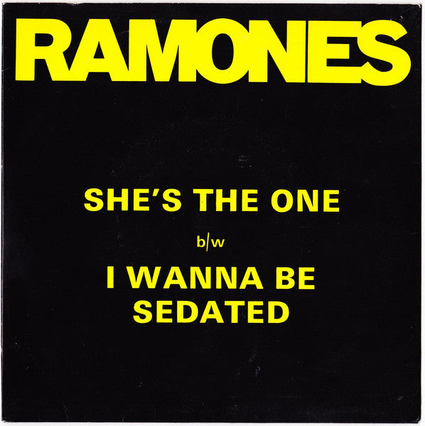 Ramones – She's The One b/w I Wanna Be Sedated - 7" - 1978 - Sire – SIR 4009 - Vinilo Como Nuevo / Portada Muy Buen Estado (M-/VG+)