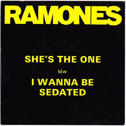 Ramones – She's The One b/w I Wanna Be Sedated - 7" - 1978 - Sire – SIR 4009 - Vinilo Como Nuevo / Portada Muy Buen Estado (M-/VG+)