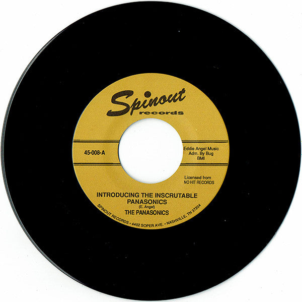 The Panasonics – Introducing The Inscrutable Panasonics / Panther - 7" - 1995 - Spinout Records – 45-008 - Like New (M- / Generic)
