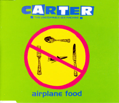 Carter The Unstoppable Sex Machine – Airplane Food - CD, Promo - Spain 1995 - Chrysalis – CDP 1227102 - CD Very Good Plus (VG+) / Cover Like New (M-)