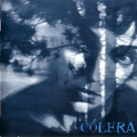 Cólera – Cólera - CD - CD Como Nuevo / Portada Como Nueva (M-/M-)