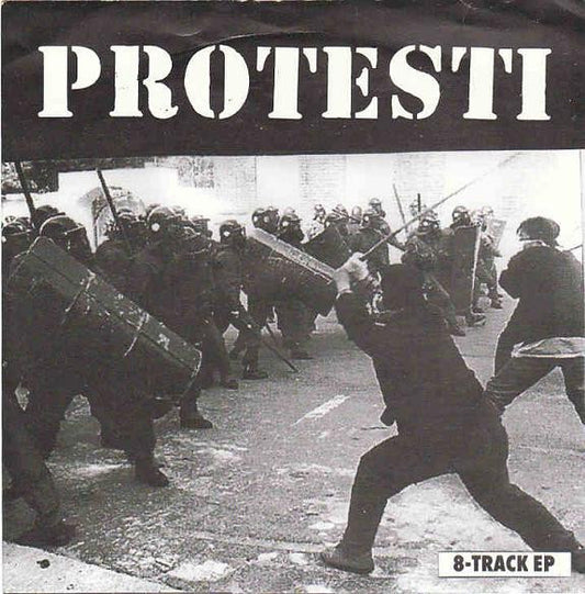 Protesti – 8 Track EP - 7" - Grey - 1996 - Havoc Records – HC7012