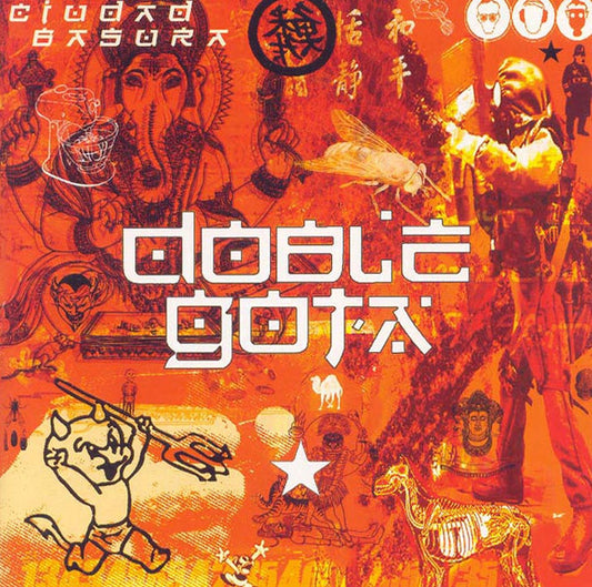 Doble Gota – Ciudad Basura - CD - 2003 - W.C. Records – W.C.091 - Doble Gota – Ciudad Basura