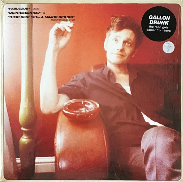 Gallon Drunk ‎– The Road Gets Darker From Here - LP - 2012 - Clouds Hill Recordings Ltd. ‎– CH035 - Like New / Like New (M-/M-)