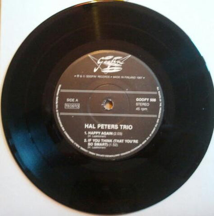 Hal Peters Trio ‎– Happy Again - 7" - 1987 - Goofin' Records (2) ‎– GOOFY 508 - Like New / Like New (M- / Generic)