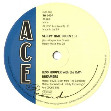 Jess Hooper & The Day-Dreamers – Sleepy Time Blues / All Messed Up - 7" - 2003 - Ace – SW 140 - Like New (M- / Generic)