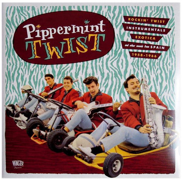 Pippermint Twist (Rockin' Twist - Instrumentals - Exotica And Other Sound From Spain 1958-1966) - 2xLP - 2013 - Munster Records – MR 337 - NUEVO - PRECINTADO / NEW – SEALED.