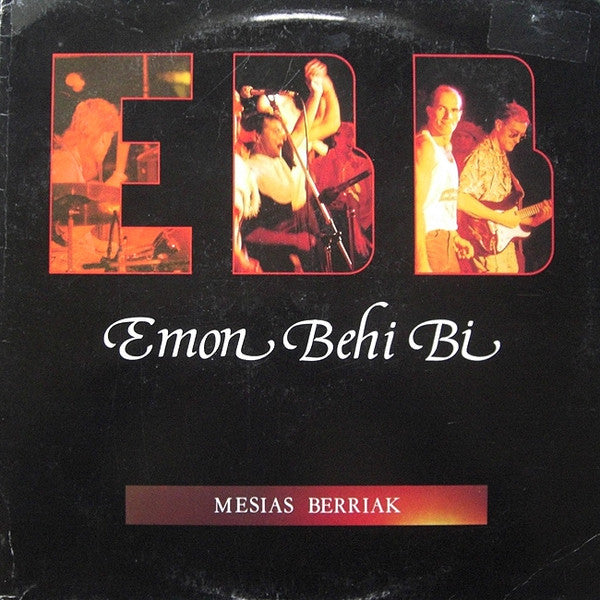 Emon Behi Bi ‎– Mesias Berriak - LP - 1990 - Buga Records ‎– BU-001-LP - Vinilo Muy Buen Estado / Portada Estado Aceptable (VG+ / VG)