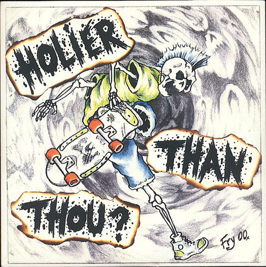 Holier Than Thou? – Holier Than Thou? - 7" - 2001 - Six Weeks – SW 43 - Like New / Like New (M- / M-)