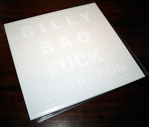 Billy Bao – Fuck Separation - Vinyl, 10", 33 ⅓ RPM, Banco/White - 2007 - S-S Records – SS033 - Vinilo Como Nuevo / Portada Como Nueva (M-/M-)