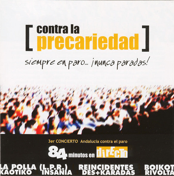 Against Precarity Always Unemployed... Never Stopped! - 2xCD - NEW - SEALED.