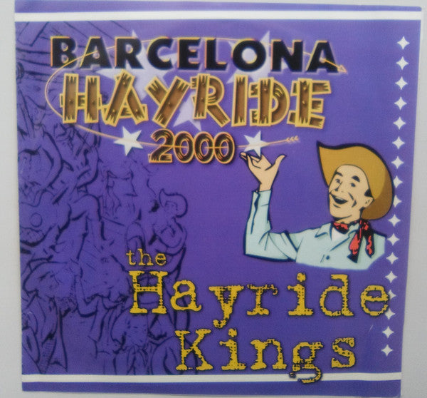 Hayride Kings – Barcelona Hayride 2000 - 7" - 2000 - Cat Food Records – CFREP 1001 - Vinyl Near Mint / Cover Near Mint (M-/M-)