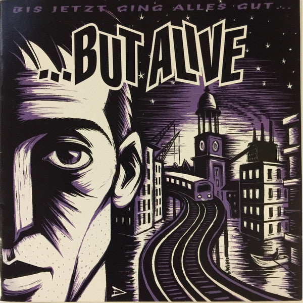 ...But Alive – Bis Jetzt Ging Alles Gut -CD - 1997 - G7 Welcoming Committee Records – G7001 - CD Como Nuevo (M-) / Portada Como Nueva (M-)