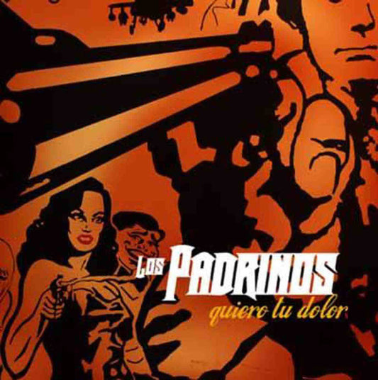 Los Padrinos – Quiero Tu Dolor - CD - NUEVO - PRECINTADO / NEW – SEALED.