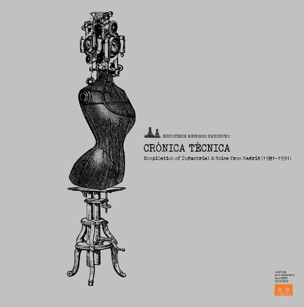 Crónica Técnica (Compilation Of Industrial & Noise From Madrid 1981-1991) - 2xLP - 2018 - Geometrik – GR 2142 - NUEVO - PRECINTADO / NEW – SEALED.