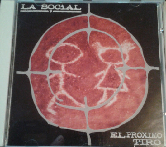 La Social – El Proximo Tiro - CD - 2000 - Toaj Records – DNA 005 - USED (VG+ / M)