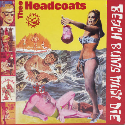 Thee Headcoats - Beach Bums Must Die (LP, Album)