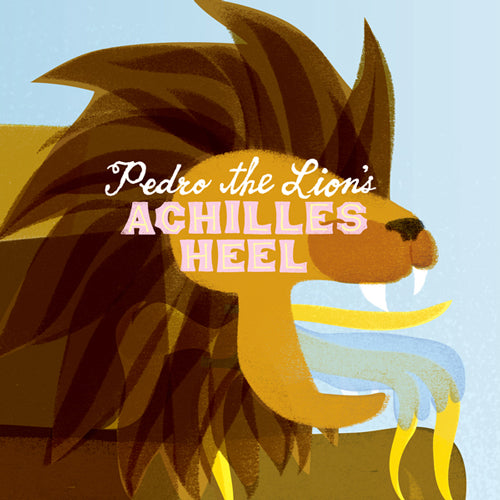 Pedro The Lion - Achilles Heel (Remastered Edition) - LP