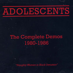 Adolescents - The Complete Demos - CD