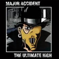 Major Accident - The Ultimate High - LP