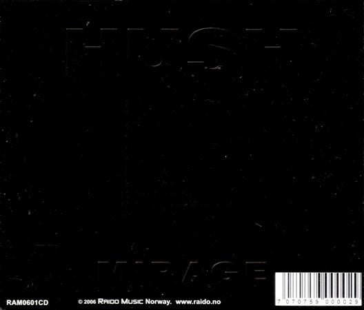Hush – Mirage - CD - New unplayed but not sealed.