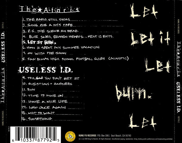 The Ataris / Useless I.D – Let It Burn - CD - 2000 - Kung Fu Records – 78779-2 - NEW / SEALED.