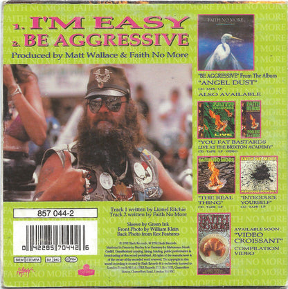 Faith No More – I'm Easy / Be Aggressive - CD, Single, Cardboard Sleeve - 1992 - Slash – 857 044-2, London Records – 857 044-2 - Very Good Condition (VG+ / VG+)