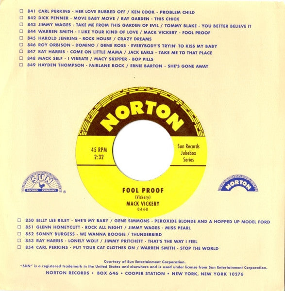 Warren Smith / Mack Vickery – I Like Your Kind Of Love / Fool Proof - 7" - 2001 - Norton Records – 844 - Como Nuevo / Like New (M- / M-)