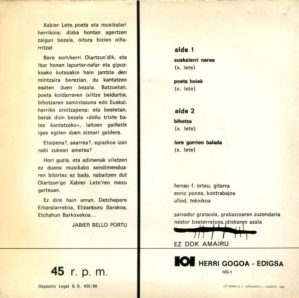 Xabier Lete ‎– Euskalerri Nerea - 7" - 1968 - Herri Gogoa ‎– HG-1, Edigsa ‎– HG-1 - Includes Insert with Lyrics - Vinyl Very Good Plus / Sleeve Very Good Plus (VG+/VG+).