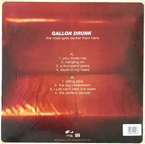 Gallon Drunk ‎– The Road Gets Darker From Here - LP - 2012 - Clouds Hill Recordings Ltd. ‎– CH035 - Like New / Like New (M-/M-)
