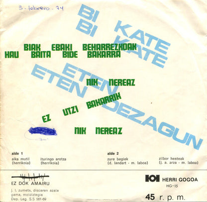 Mikel Laboa – Haika Mutil - Ituringo Arotza - Zure Begiek - Zilbor Hesteak - 7" - 1969 - Herri Gogoa – HG-15 - Incluye Hoja Interior con las Letras - Vinilo Muy Buen Estado / Portada Muy Buen Estado (VG+/VG+).