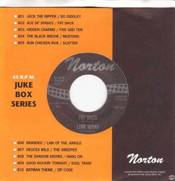 Link Wray And His Ray Men – Ace Of Spades / Fat Back - 7" - 1995 - Norton Records – 802 - Like New / Like New (M-/M-)