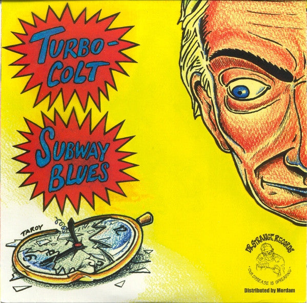 Rhythm Collision – Too Long - 7" - 1995 - Dr. Strange Records – DSR 32 - Como Nuevo / Like New (M- / M-)