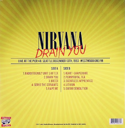 NIRVANA LP Drain You (Live At The Pier 48, Seattle December 13th, 1993)