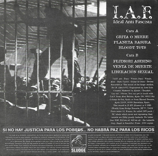 Ideal Anti Fascista – If There Is No Justice For The Poor....There Will Be No Peace For The Rich - 7" - 1998 - Sludge Records – MDI 019 - Like New / Like New (M- / M-)