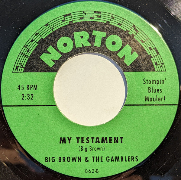 Guitar Frank / Big Brown & The Gamblers – Wild Track / My Testament - 7" - 2002 - Norton Records – 862 - Vinyl Near Mint / Generic Sleeve (M-/Generic)
