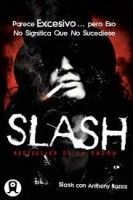 Slash - La Autobiografia - Libro