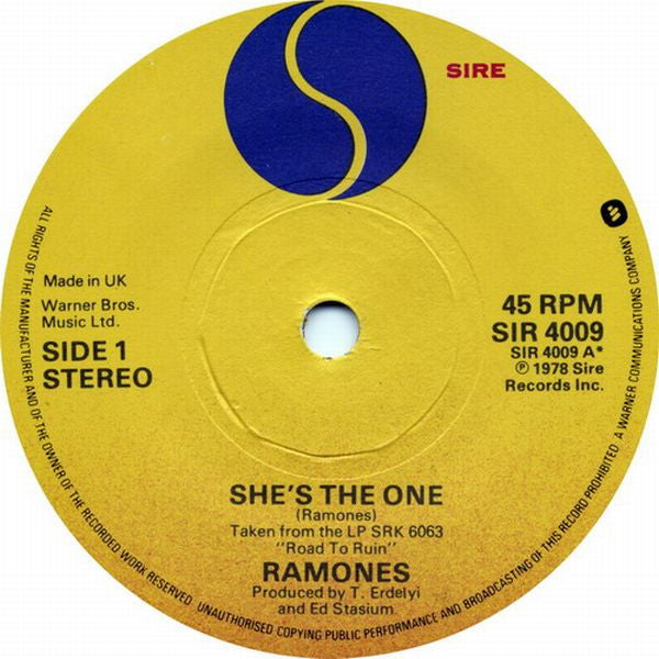 Ramones – She's The One b/w I Wanna Be Sedated - 7" - 1978 - Sire – SIR 4009 - Vinilo Como Nuevo / Portada Muy Buen Estado (M-/VG+)