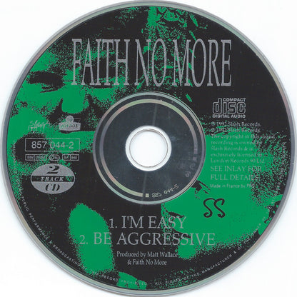 Faith No More – I'm Easy / Be Aggressive - CD, Single, Cardboard Sleeve - 1992 - Slash – 857 044-2, London Records – 857 044-2 - Very Good Condition (VG+ / VG+)