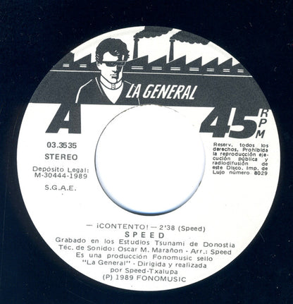 Speed – Contento - 7" - 1989 - La General – 03.3535, Fonomusic – 03.3535 - Vinyl Mint (M) / Cover Near Mint (M-) - Reference Number Sticker on Cover