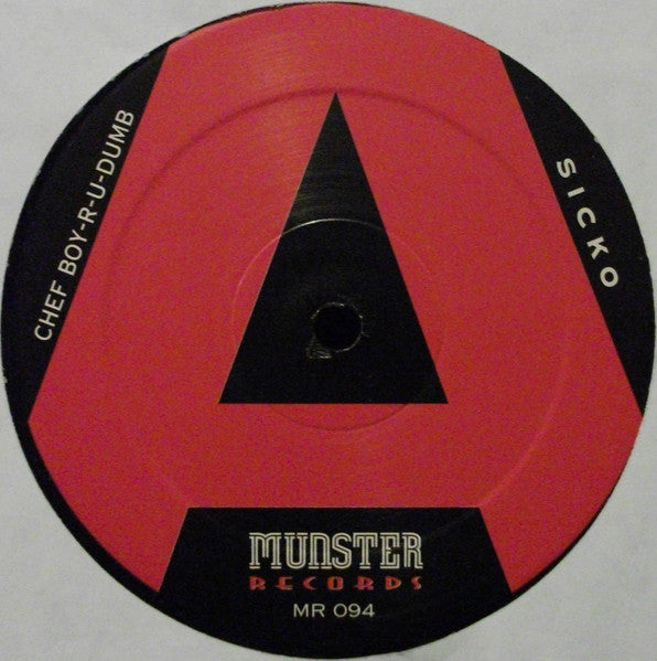 Sicko – Chef Boy-R-U-Dum - LP - 1995 - Munster Records – MR 094 - Vinyl Very Good Plus (VG+) / Sleeve Very Good Plus (VG+)