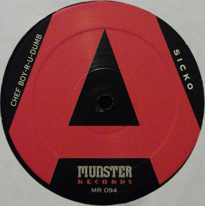 Sicko – Chef Boy-R-U-Dum - LP - 1995 - Munster Records – MR 094 - Vinyl Very Good Plus (VG+) / Sleeve Very Good Plus (VG+)