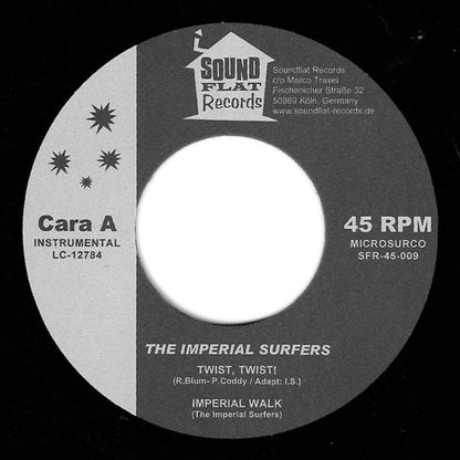 The Imperial Surfers – Twist Twist! - 7" - NO Tie Pin - 2008 - Soundflat Records – SFR-45-009 - Como Nuevo / Like New (M- / M-)