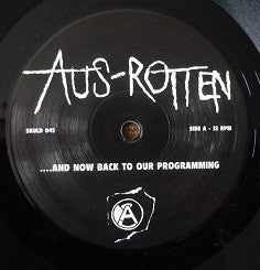 Aus-Rotten – ...And Now Back To Our Programming - LP - With Poster and Insert - 1998 - Skuld Releases – SKULD 045 - Como Nuevo / Like New (M / M-)
