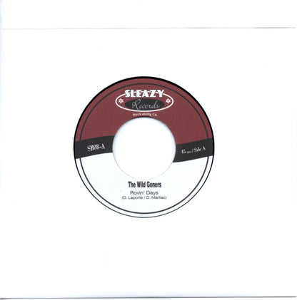 The Wild Goners – Rovin'Days Are Back ...! - 7" - 2008 - Sleazy Records – SR 008 - Vinyl Like New / Sleeve Like New (M-/M-).