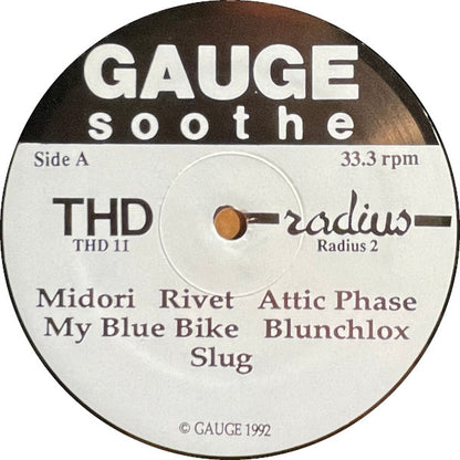 Gauge – Soothe - LP - 1993 - THD Records – THD 11, Radius Records – Radius 2 - Vinilo Muy Buen Estado / Portada Muy Buen Estado (VG+/VG+) - DISPONIBILIDAD INMEDIATA / IMMEDIATE AVAILABILITY.