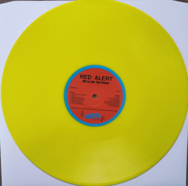 Red Alert – We've Got The Power - LP - Amarillo / Yellow - 2024 - Radiation Reissues – RRS01CV - Nuevo sin usar pero no precintado / New unplayed but not sealed.