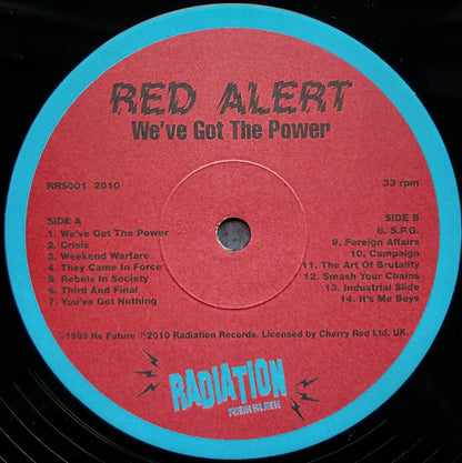 Red Alert – We've Got The Power - LP - 2010 - Radiation Reissues – RRS01 - NUEVO / PRECINTADO - NEW / SEALED.