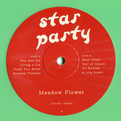 Star Party – Meadow Flower - LP - Verde / Green - 2022 - Tough Love Records – TLV149 - Nuevo sin usar pero no precintado / New and unplayed but not sealed.